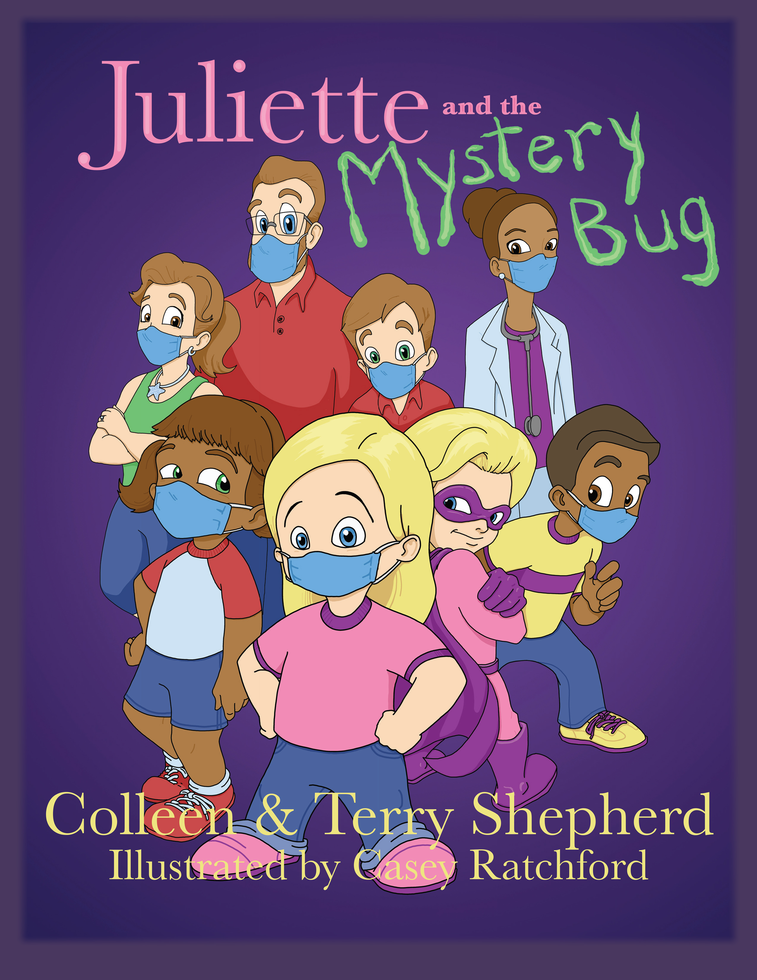Juliette and the Mystery Bug - The  Complete Collection