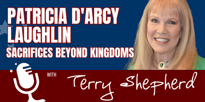 Patricia D’Arcy Laughlin – Sacrifices Beyond Kingdoms