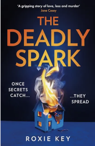 Roxie Key - The Deadly Spark