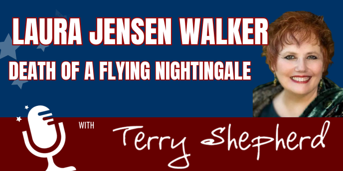 Laura Jensen Walker – Death of a Flying Nightingale