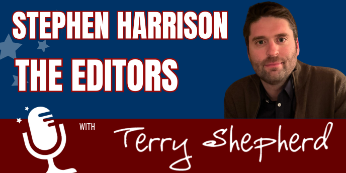 Stephen Harrison – The Editors