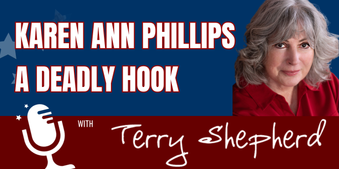 Karen Ann Phillips – A Deadly Hook
