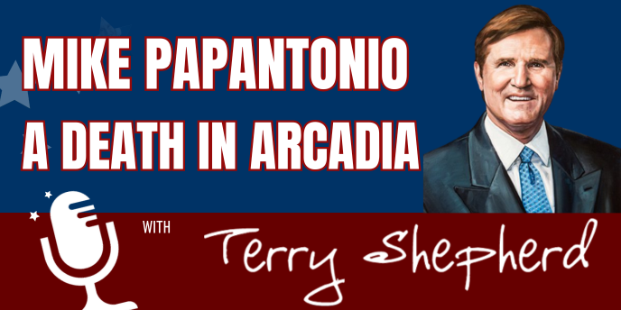 Mike Papantonio – A Death in Arcadia