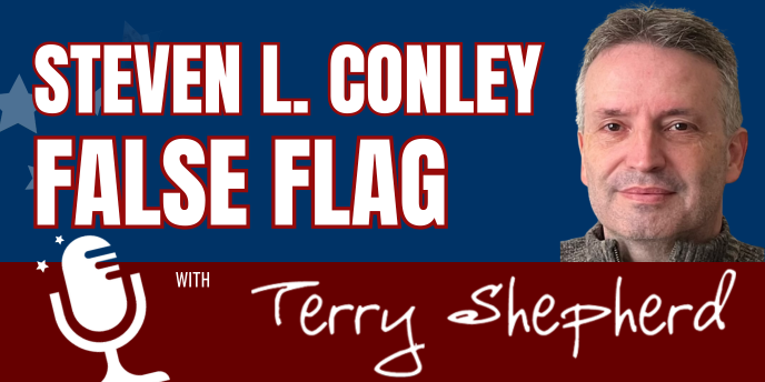 Steven L. Conley – False Flag