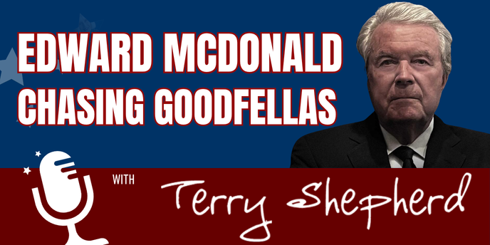 Edward McDonald – Chasing Goodfellas
