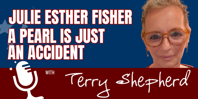 Julie Esther Fisher – A Pearl Is Just an Accident